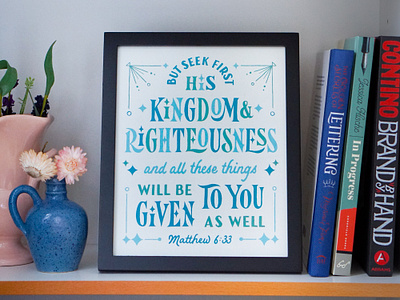 Commissioned Art / Matthew 6:33 custom art gouache hand lettering illustration lettering art typography