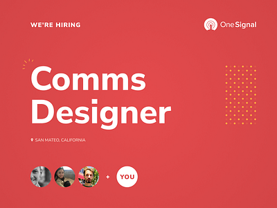 OneSignal Hiring: Visual Communications Designer communication communications design designer designs developers illustraion job jobs marketing notification notifications onesignal pretty