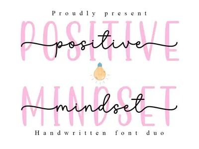 Positive mindset font classy