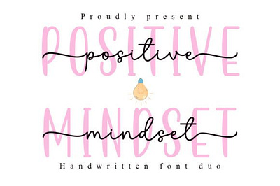 Positive mindset font classy