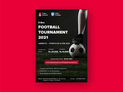 Poster for Football Tournament branding design brochure cash award champions league college events composite design event flyer event poster football league football tournament graphic design insta instagram post messi nilgiris photoshop poster design soccer soccer game social media branding