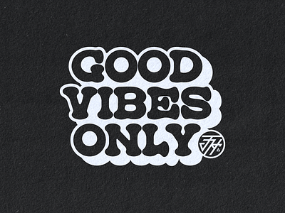 FHA - Good Vibes Only branding design graphic design illustration logo tshirt type typography vector