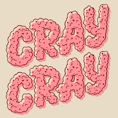 Lettering Cray Cray 3d lettering 3d type branding custom made type design dropcap editorial design freelance lettering artist freelancer graphic design handmade type illustration lettering lettering artist logo personal project procreate procreate lettering typography vintage design
