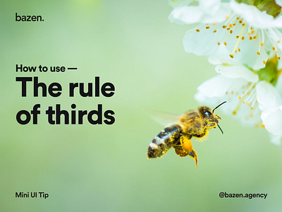 UI Tip - The rule of thirds bazen agency composition design composition design principles design thinking design tip design tips graphic design layout layout design layout exploration layoutdesign rule of thirds ui ui design uiux ux ux design