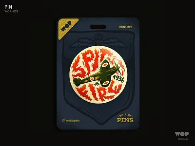 WOP 029 adobe airforce badgedesign design fire flying illustration lettering planeillustration spitfire typography wallofpins