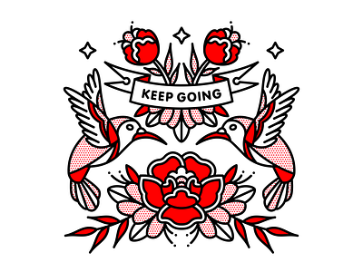 Keep Going bird flash sheet halftone hummingbird illustration monoline pop art positivity rose tattoo typography