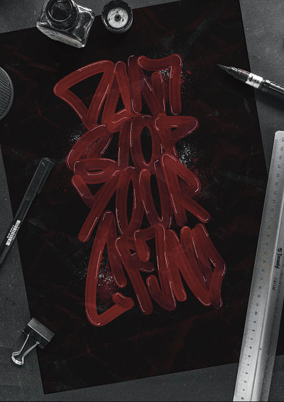 DONT STOP YOUR GRIND design illustration typogaphy