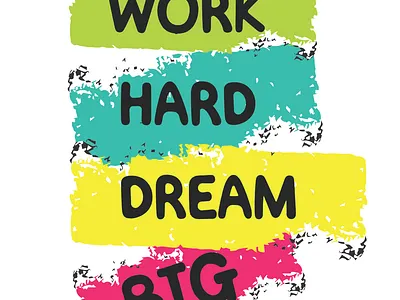 T-shirt DESIGN WORK HARD DREAM BIG brand identity branding design graphic design illustration logo luxury design minimal tshirt tshirt art tshirtdesign typography