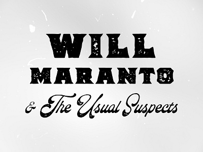 Will Maranto Band Logo adobe illustrator band band identity band logo distressed grungy logo logo design logo design branding musician retro retro design retro logo rock band soft rock band typography vector