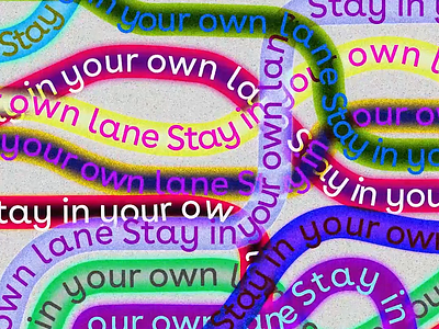 Stay in your own lane animation design illustration motion design motion graphics typography