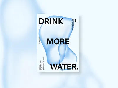 Drink more water adobexd design gradient graphic design illustration minimal poster poster a day poster design typography ui ux vector water