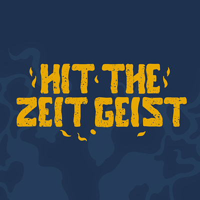 Hit The Zeitgesit artwork design graphic illustration typeface typography