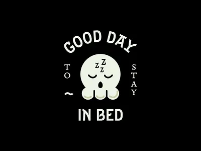 Stay in Bed illustration lockup skull skull art skull illustration skull logo skulls sleep type lockup typelockup vector skull