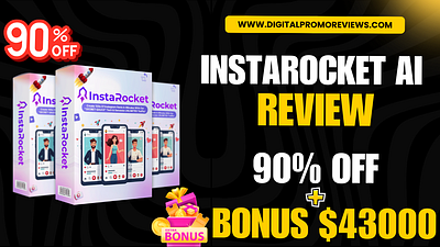 InstaRocket AI Review 2025 + $43,000 Free Bonus + OTO + 90% OFF instarocket ai latest reviews