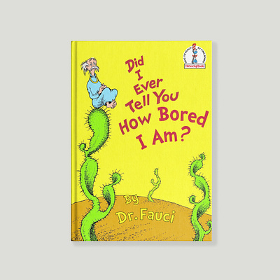 Dr. Fauci Book #15 covid 19 dr fauci dr seuss mashup vector