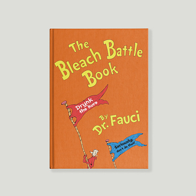 Dr. Fauci Book #16 covid 19 dr seuss mashup vector