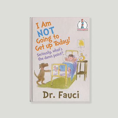 Dr. Fauci book #11 covid 19 design dr fauci dr seuss illustration illustrator mashup vector