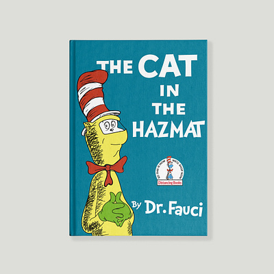 Dr. Fauci book #10 covid 19 design dr fauci dr seuss illustration illustrator mashup vector