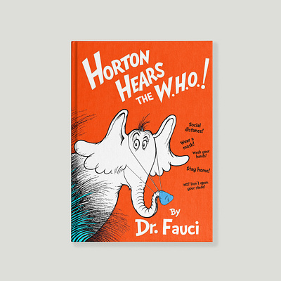 Dr. Fauci book #8 covid 19 design dr fauci dr seuss illustration illustrator mashup vector