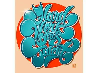 Hard Work Beats Talent hand drawn handlettering illustration lettering lettering artist procreate typography