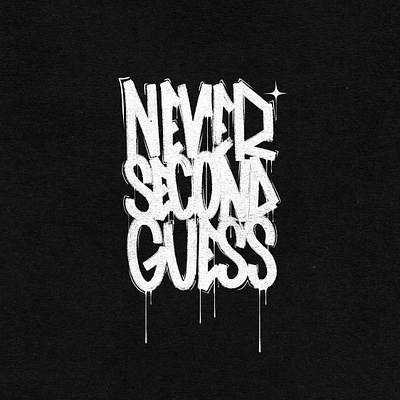 NEVER SECOND GUESS branding design illustration typography