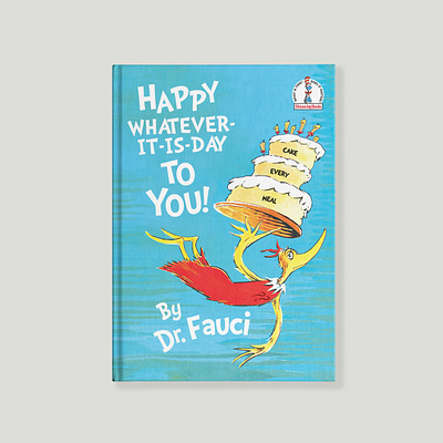 Dr. Fauci Book #2 covid 19 design dr fauci dr seuss illustration illustrator mashup vector