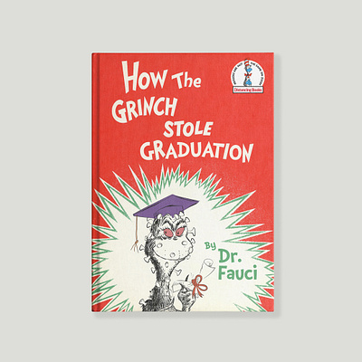 Dr. Fauci Book #18 covid 19 design dr fauci dr seuss grinch illustration illustrator mashup vector