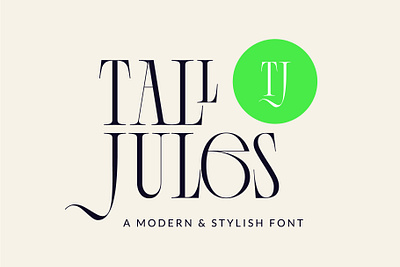 Tall Jules Modern and Stylish Font cool creative font letters light magazine modern serif skinny type