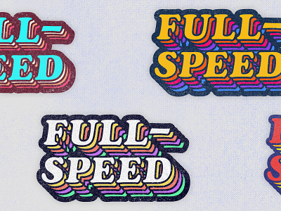 Full-Speed 01 70s 80s clothing design colorful derek mohr fun graphic design racing rainbow retro retrowave sans serif sticker t shirt design textured tshirt wordmark