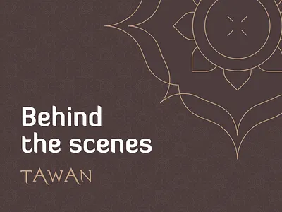 TAWAN Behind the Scenes brand branding casestudy corporate identity illustrator kerning logo oriental personas social styleguide thai typography