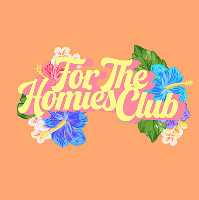 Digital Graphic For The Homies Club artist clothing brand logo design digital digital illustration digitalart digitalgraphic digitallogo forthehomiesclub graphic logo logodesign procreate procreate app procreate art