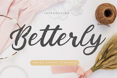 Betterly Brush Script branding brush calligraphy handwriting handwritten logo quotes script signature typography