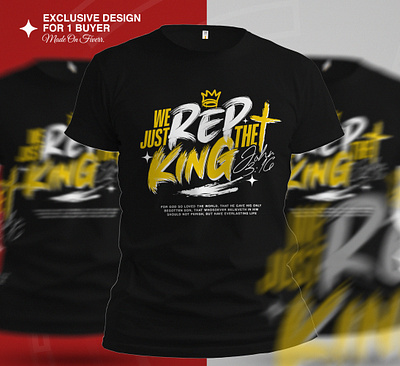 We Just Rep the King—typography faith t-shirt design. apparel clothing design design designer edgy christ tishirt faith tshirt graphic design illustration t shirt design tees tshirt typography