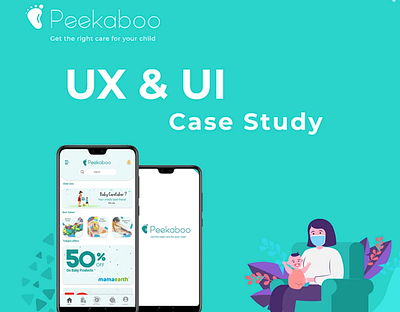 UX UI Case Study - Child Care Application case study child care design mobile application uiux user experience userinterface