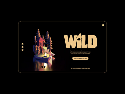 WiLD Forest/Fire Cabin Process - Website Concept 3d design brand brand identity branding cabin design fire flame homepage homepage design illustration logo logo animation nature outdoor typography ui ux website animation wild