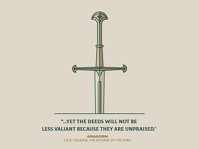 Aragorn illustration quote quote art sword tolkien