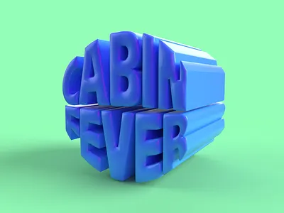 Cabin Fever 🥶 3d 3d type 3d typography adobe adobe dimension design freelance freelance designer graphic design typography