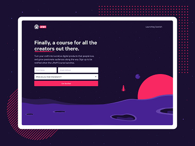 Liftoff Creator Course astronaut clean color course creator cta design ebook email illustration liftoff logo newsletter product space wordpress