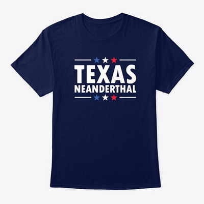 Texas Neanderthal T Shirt