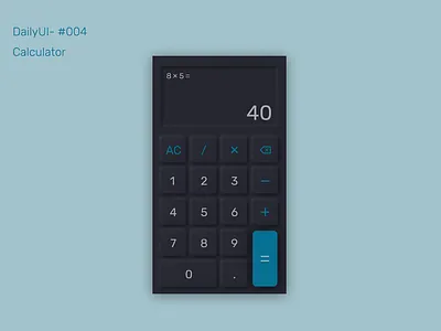 Daily UI #004 Calculator calculator ui daily 100 challenge dailyui dailyuichallenge design figma ui uidesign webdesign