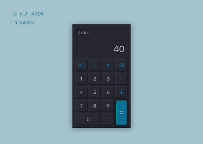 Daily UI #004 Calculator calculator ui daily 100 challenge dailyui dailyuichallenge design figma ui uidesign webdesign