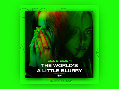 Billie Eilish's "The World's a little blurry" Fan Made Poster albumcoverdesign billie eilish billieeilish billieeilishalbum billieeilishalbum deisgn designing graphicdesign social media banner