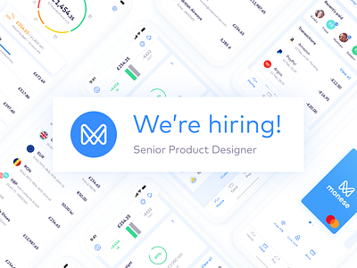 We're hiring! bank banking fintech hiring monese productdesign ui