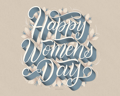 Happy Women's Day calligraphy digital illustration digital lettering handlettering illustration lettering lettering design letters poster design procreate typogaphy womens day