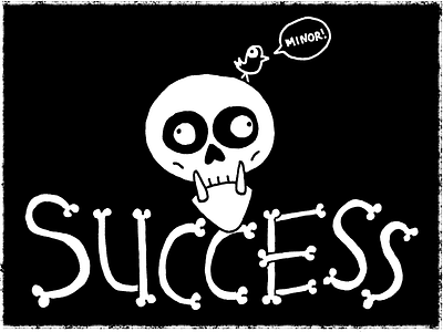 Skull of Minor Success agency bones design hand drawn illustration pixel recognition sketch skull team building typography