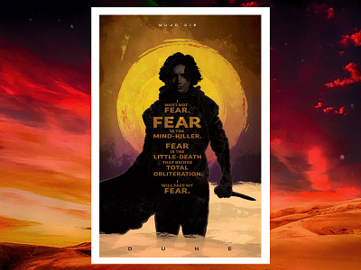 Dune Litany Against Fear alternative movie poster alternative movie poster denis villeneuve design dune fear is the mind killer film film art film poster frank herbert illustration litany against fear movie art oscar isaac rebecca ferguson timothee chalamet zendaya