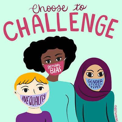 Choose to Challenge equalityforall women empowerment women in illustration womensday