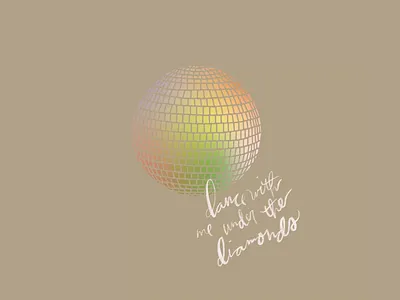 Dance With Me Under the Diamonds 70s adobe illustrator cursive design disco flat gif gif animation gradient hand drawn handlettering illustration photoshop procreate retro simple video