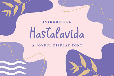 Hastalavida Font branding cool display font font design graphicdesign handlettering handwritten font logo unique