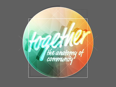 Together Branding for Sermon Series church community da vinci geometric vitruvian